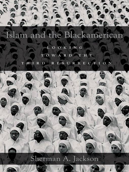 Title details for Islam and the Blackamerican by Sherman A. Jackson - Available